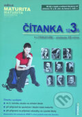 Kniha: Čítanka 3 : k Literatuře - přehledu SŠ učiva (Drahuše Mašková). Petra Velanová, 2006 Kniha: Čítanka 3 : k Literatuře - přehledu SŠ učiva (Drahuše Mašková). Petra Velanová, 2006