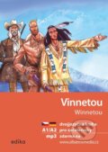 Kniha: Vinnetou A1/A2 (Jana Navrátilová a Karl May). Edika, 2023 Kniha: Vinnetou A1/A2 (Jana Navrátilová a Karl May). Edika, 2023
