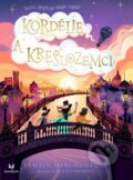 Kniha: Kordélie a kreslozemci (Paola Escobar a Tamzin Merchant), 2023 Kniha: Kordélie a kreslozemci (Paola Escobar a Tamzin Merchant), 2023