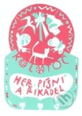 Kniha: Kolotoč písní her a říkadel (Petr Jistel). Muzikservis, 2014 Kniha: Kolotoč písní her a říkadel (Petr Jistel). Muzikservis, 2014