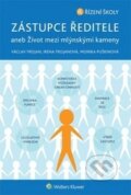 Kniha: Zástupce ředitele (Irena Trojanová, Monika Puškinová a Václav Trojan). Wolters Kluwer ČR, 2015 Kniha: Zástupce ředitele (Irena Trojanová, Monika Puškinová a Václav Trojan). Wolters Kluwer ČR, 2015