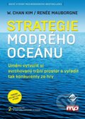 Strategie modrého oceánu - W. Chan Kim, Renée Mauborgne, Management Press, 2015
