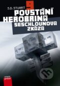 Kniha: Povstání Herobrina 9: Seschlounova zkáza (S.D. Stuart). Computer Press, 2015 Kniha: Povstání Herobrina 9: Seschlounova zkáza (S.D. Stuart). Computer Press, 2015