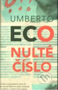Kniha: Nulté číslo (Umberto Eco), 2015 Kniha: Nulté číslo (Umberto Eco), 2015