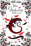 Kniha: Tretia strieborná kniha snov (Kerstin Gier). CooBoo SK, 2016 Kniha: Tretia strieborná kniha snov (Kerstin Gier). CooBoo SK, 2016