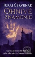 E-kniha: Ohnivé znamenie (Juraj Červenák), 2015 E-kniha: Ohnivé znamenie (Juraj Červenák), 2015
