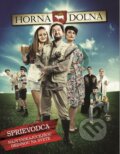 Kniha: Horná Dolná (Stanislav Dančiak), 2015 Kniha: Horná Dolná (Stanislav Dančiak), 2015
