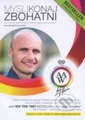 Kniha: Mysli, Konaj, Zbohatni (Andy Winson). Akadémia osobnostného rozvoja Andyho Winsona, 2015 Kniha: Mysli, Konaj, Zbohatni (Andy Winson). Akadémia osobnostného rozvoja Andyho Winsona, 2015