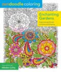 Kniha: Zendoodle Coloring: Enchanting Gardens (Nicolette Corley). St. Martins Griffin, 2015 Kniha: Zendoodle Coloring: Enchanting Gardens (Nicolette Corley). St. Martins Griffin, 2015