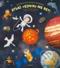 Kniha: Atlas vesmíru pre deti (Jan Píšala a Jiří Dušek). Albatros SK, 2015 Kniha: Atlas vesmíru pre deti (Jan Píšala a Jiří Dušek). Albatros SK, 2015