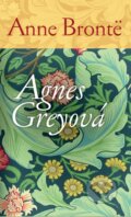 Kniha: Agnes Greyová (Anne Bronte), 2015 Kniha: Agnes Greyová (Anne Bronte), 2015