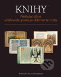 Kniha: Knihy (Roderick Cave a Sara Ayad). Slovart CZ, 2015 Kniha: Knihy (Roderick Cave a Sara Ayad). Slovart CZ, 2015
