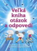 Kniha: Veľká kniha otázok a odpovedí, 2015 Kniha: Veľká kniha otázok a odpovedí, 2015