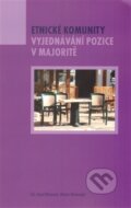 Kniha: Etnické komunity (Fakulta humanitních studií Univerzity Karlovy v Praze). Fakulta humanitních studií Univerzity Karlovy v Praze, 2013 Kniha: Etnické komunity (Fakulta humanitních studií Univerzity Karlovy v Praze). Fakulta humanitních studií Univerzity Karlovy v Praze, 2013