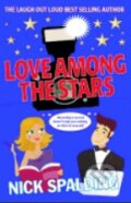 Kniha: Love Among the Stars (Nick Spalding). Createspace, 2015 Kniha: Love Among the Stars (Nick Spalding). Createspace, 2015