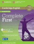 Kniha: Complete First - Workbook without Answers (Amanda Thomas a Barbara Thomas). Cambridge University Press, 2014 Kniha: Complete First - Workbook without Answers (Amanda Thomas a Barbara Thomas). Cambridge University Press, 2014