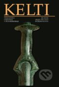 Kniha: Kelti (Miloš Jesenský a kolektiv). Matica slovenská, 2015 Kniha: Kelti (Miloš Jesenský a kolektiv). Matica slovenská, 2015