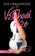 Kniha: Vztahová níže (Eva Urbaníková). Motto, 2013 Kniha: Vztahová níže (Eva Urbaníková). Motto, 2013