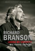 Kniha: Losing my Virginity - Môj vlastný životopis (Richard Branson), 2015 Kniha: Losing my Virginity - Môj vlastný životopis (Richard Branson), 2015