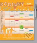 Rodinný kalendár 2016 (Spektrum grafik). Spektrum grafik, 2015 Rodinný kalendár 2016 (Spektrum grafik). Spektrum grafik, 2015