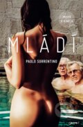 Kniha: Mládí (Paolo Sorrentino). Jota, 2015 Kniha: Mládí (Paolo Sorrentino). Jota, 2015
