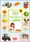 Kniha: 333 obrázkov z farmy (INFOA). INFOA, 2015 Kniha: 333 obrázkov z farmy (INFOA). INFOA, 2015