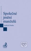 Kniha: Společné jmění manželů (Jindřich Psutka). C. H. Beck, 2015 Kniha: Společné jmění manželů (Jindřich Psutka). C. H. Beck, 2015