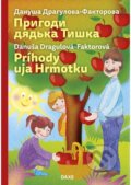 Kniha: Príhody uja Hrmotku (Danuša Dragulová-Faktorová). Daxe, 2022 Kniha: Príhody uja Hrmotku (Danuša Dragulová-Faktorová). Daxe, 2022