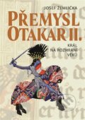 Kniha: Přemysl Otakar II. (Josef Žemlička). Nakladatelství Lidové noviny, 2023 Kniha: Přemysl Otakar II. (Josef Žemlička). Nakladatelství Lidové noviny, 2023