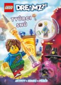 Kniha: LEGO® DREAMZzz™ Tvůrci snů (CPRESS). CPRESS, 2023 Kniha: LEGO® DREAMZzz™ Tvůrci snů (CPRESS). CPRESS, 2023