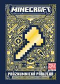 Kniha: Minecraft: Průzkumnická příručka (Autorský kolektiv). Egmont ČR, 2023 Kniha: Minecraft: Průzkumnická příručka (Autorský kolektiv). Egmont ČR, 2023