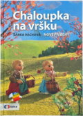 Kniha: Chaloupka na vršku : nové příběhy (Šárka Váchová). Česká televize, 2016 Kniha: Chaloupka na vršku : nové příběhy (Šárka Váchová). Česká televize, 2016