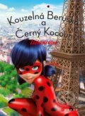 Kniha: Kouzelná Beruška a Černý kocour: Zlolustrátor (Zagtoon). CPRESS, 2023 Kniha: Kouzelná Beruška a Černý kocour: Zlolustrátor (Zagtoon). CPRESS, 2023