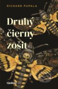 Kniha: Druhý čierny zošit (Richard Pupala). Lindeni, 2023 Kniha: Druhý čierny zošit (Richard Pupala). Lindeni, 2023