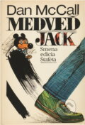 Kniha: Medveď Jack (Dan McCall). Smena, 1983 Kniha: Medveď Jack (Dan McCall). Smena, 1983