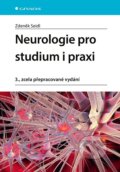 Kniha: Neurologie pro studium i praxi (Zdeněk Seidl). Grada, 2023 Kniha: Neurologie pro studium i praxi (Zdeněk Seidl). Grada, 2023
