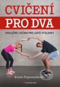 Kniha: Cvičení pro dva (Krista Popowych). Grada, 2023 Kniha: Cvičení pro dva (Krista Popowych). Grada, 2023