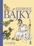 Kniha: Ezopove bájky (Autorský kolektiv). Buvik, 2015 Kniha: Ezopove bájky (Autorský kolektiv). Buvik, 2015