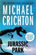 Jurassic Park - Michael Crichton, Arrow Books, 2015