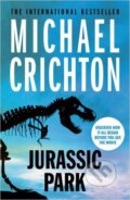 Kniha: Jurassic Park (Michael Crichton). Arrow Books, 2015 Kniha: Jurassic Park (Michael Crichton). Arrow Books, 2015