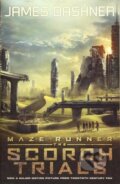 Kniha: Scorch Trials (James Dashner). Chicken House, 2015 Kniha: Scorch Trials (James Dashner). Chicken House, 2015