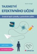 Kniha: Tajemství efektivního učení (Martin Krengel). Grada, 2015 Kniha: Tajemství efektivního učení (Martin Krengel). Grada, 2015