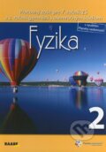 Kniha: Fyzika 2 (Klára Velmovská). Raabe, 2014 Kniha: Fyzika 2 (Klára Velmovská). Raabe, 2014