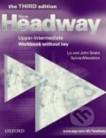 Kniha: New Headway - Upper-Intermediate: Workbook without Key (Jiz Soars a John Soars). Oxford University Press, 2005 Kniha: New Headway - Upper-Intermediate: Workbook without Key (Jiz Soars a John Soars). Oxford University Press, 2005