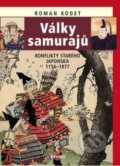 Kniha: Války samurajů (Roman Kodet). Epocha, 2015 Kniha: Války samurajů (Roman Kodet). Epocha, 2015