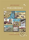 Kniha: Perlorodky (Jiří Stránský). Meander, 2014 Kniha: Perlorodky (Jiří Stránský). Meander, 2014