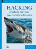 Kniha: Hacking (Peter Kim). Zoner Press, 2015 Kniha: Hacking (Peter Kim). Zoner Press, 2015