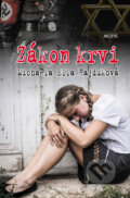 Kniha: Zákon krvi (Michaela Ella Hajduková), 2015 Kniha: Zákon krvi (Michaela Ella Hajduková), 2015