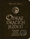 Kniha: Odkaz Dračích jezdců (komplet de luxe) (Christopher Paolini). Nakladatelství Fragment, 2015 Kniha: Odkaz Dračích jezdců (komplet de luxe) (Christopher Paolini). Nakladatelství Fragment, 2015