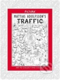 Kniha: Traffic (Mattias Adolfsson). Pictura, 2014 Kniha: Traffic (Mattias Adolfsson). Pictura, 2014